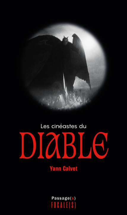 Kniha Les cinéastes du diable Calvet