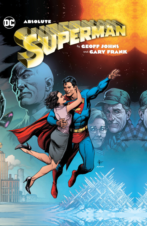 Book ABSOLUTE SUPERMAN BY GEOFF JOHNS & GARY JOHNS GEOFF