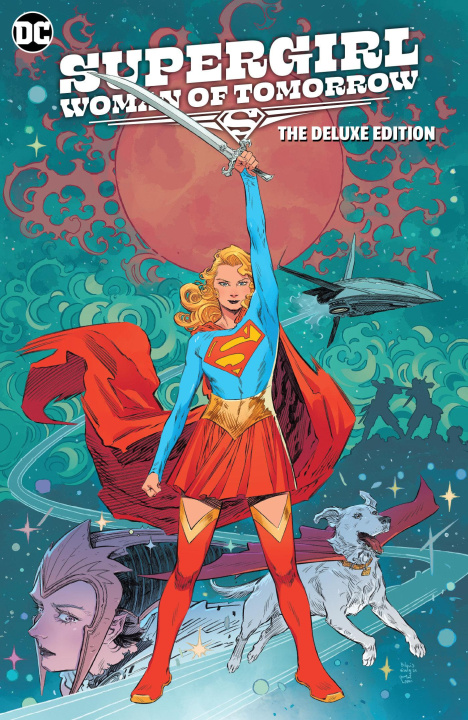 Kniha SUPERGIRL WOMAN OF TOMORROW DLX EDITION KING TOM