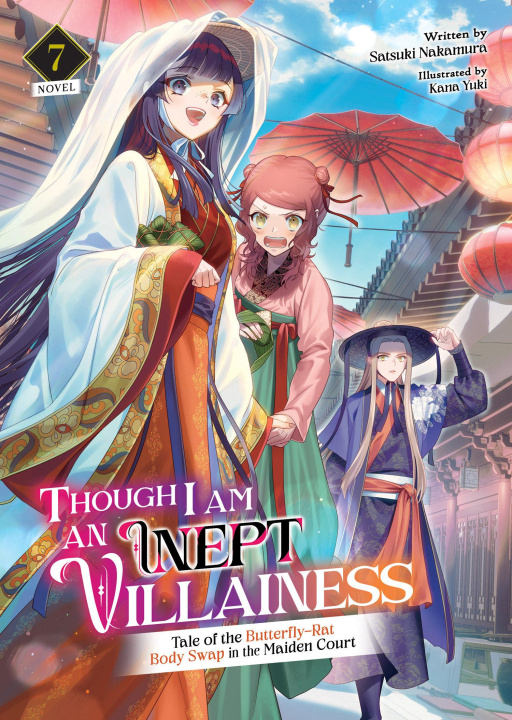 Книга THOUGH I AM AN INEPT VILLAINESS {LN} V07 V07