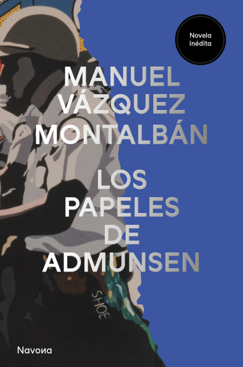 Kniha LOS PAPELES DE ADMUNSEN VAZQUEZ MONTALBAN