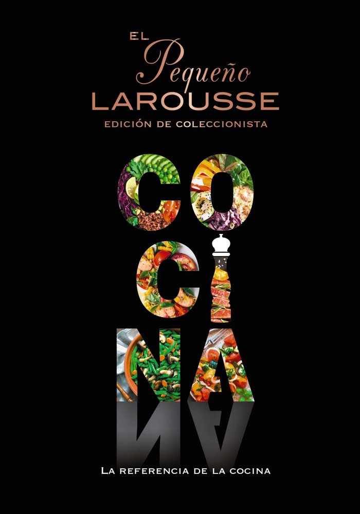 Kniha EL PEQUEÑO LAROUSSE DE LA COCINA EDITIONS LAROUSSE