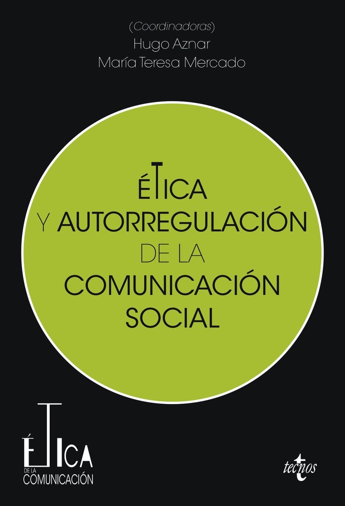 Carte ETICA Y AUTORREGULACION DE LA COMUNICACION SOCIAL AZNAR GOMEZ