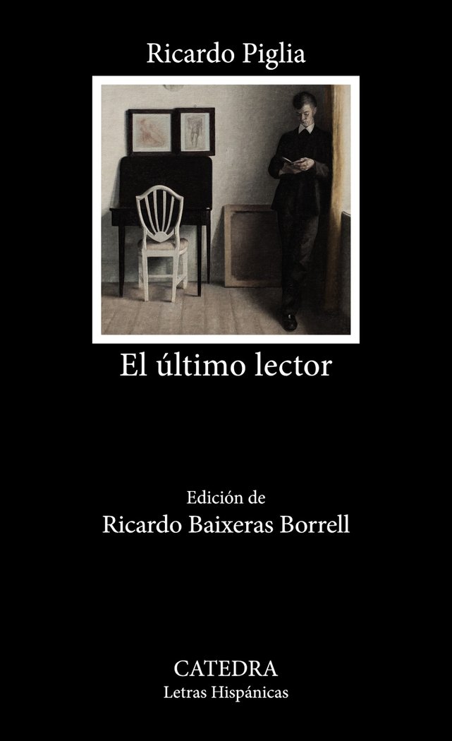 Kniha EL ULTIMO LECTOR PIGLIA