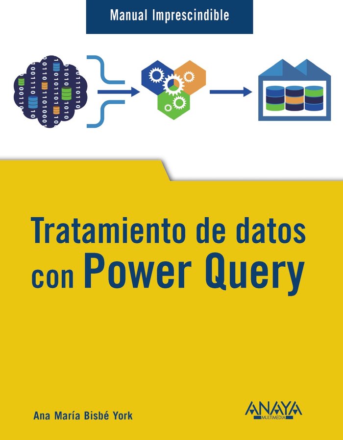 Книга Tratamiento de datos con Power Query BISBE YORK