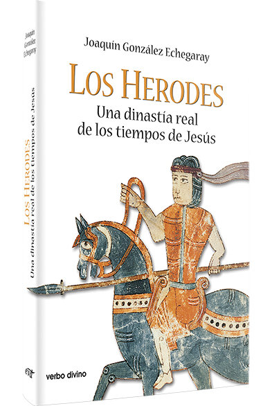 Kniha LOS HERODES GONZALEZ ECHEGARAY