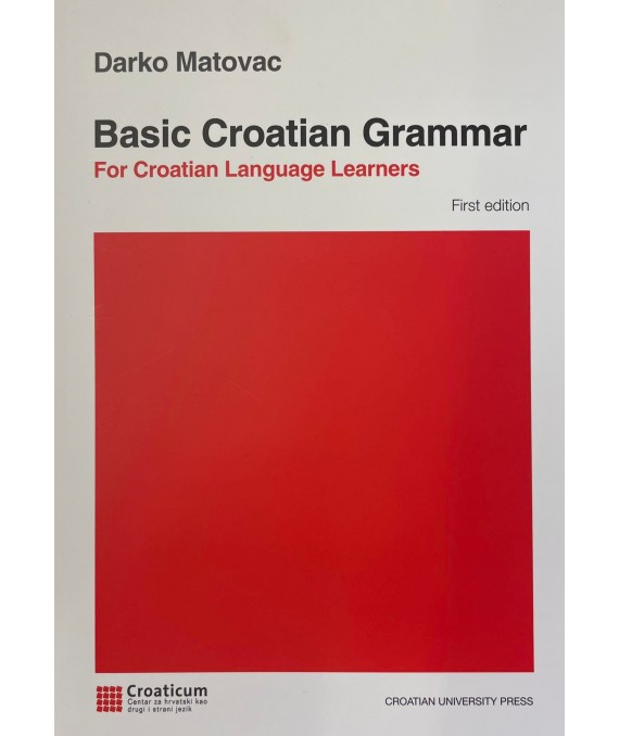 Könyv Basic Croatian Grammar - For Croatian Language Learners Darko Matovac
