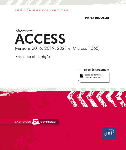 Könyv Access – (versions 2016, 2019, 2021 et Microsoft 365) RIGOLLET