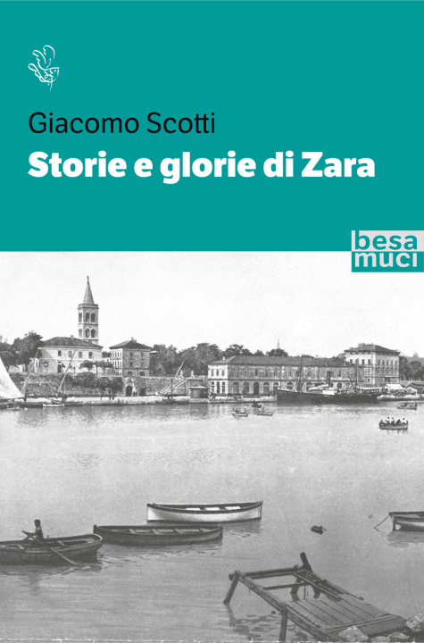 Kniha Storie e glorie di Zara Giacomo Scotti