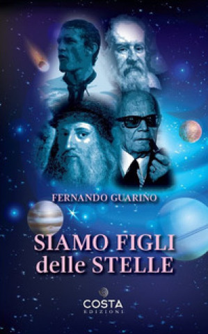 Książka Siamo figli delle stelle Fernando Guarino