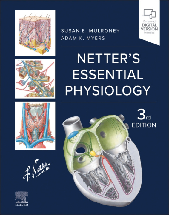 Книга Netter's Essential Physiology Susan Mulroney