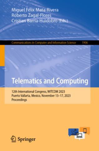 Knjiga Telematics and Computing Miguel Félix Mata-Rivera