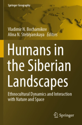 Carte Humans in the Siberian Landscapes Vladimir N. Bocharnikov