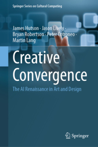 Книга Creative Convergence James Hutson