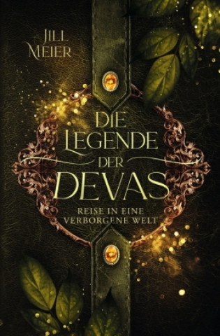 Knjiga Die Legende der Devas Jill Meier