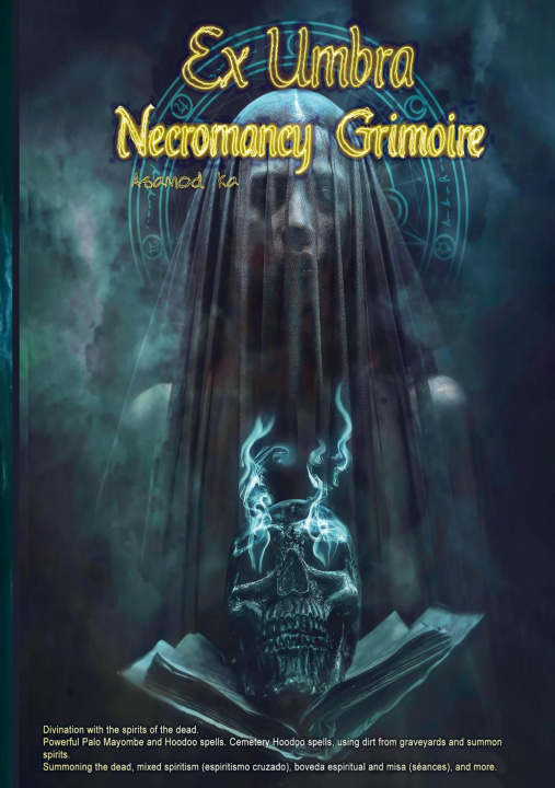 Carte Ex Umbra- Necromancy Grimoire Asamod Ka