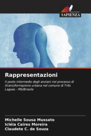 Knjiga Rappresentazioni Michelle Sousa Mussato