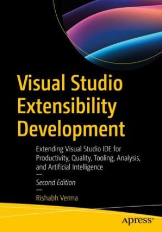 Knjiga Visual Studio Extensibility Development Rishabh Verma
