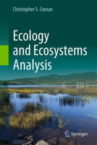 Book Ecology and Ecosystems Analysis Christopher S. Cronan