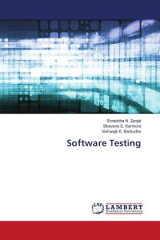 Knjiga Software Testing Shraddha N. Zanjat