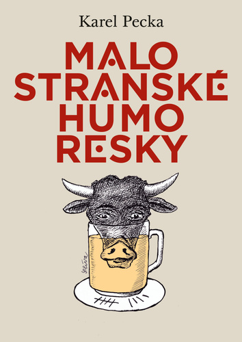 Kniha Malostranské humoresky Karel Pecka
