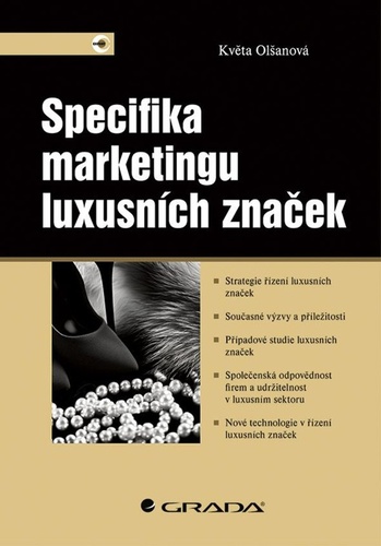 Kniha Specifika marketingu luxusních značek Květa Olšanová