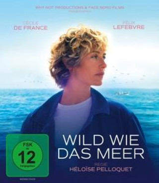 Wideo Wild wie das Meer Rémi Brachet