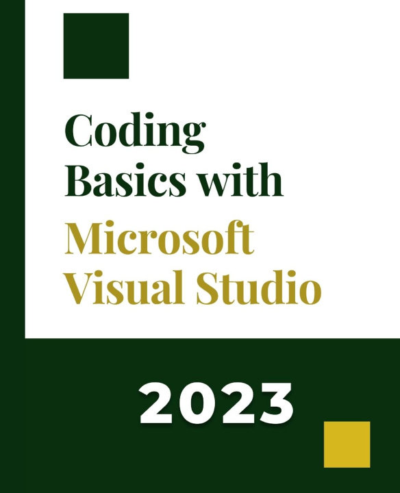 Livro Coding Basics with Microsoft Visual Studio Kiet Huynh