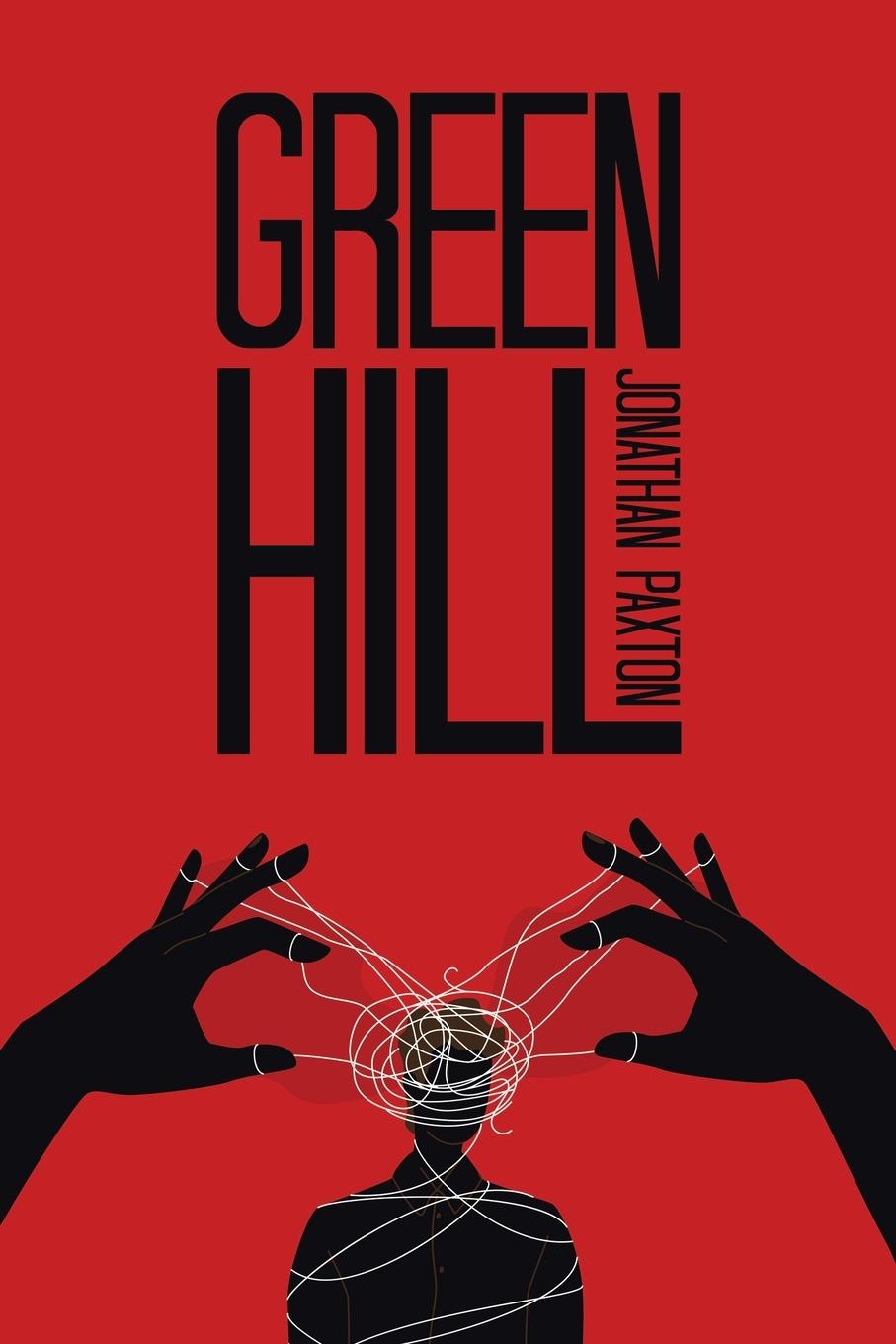 Knjiga Green Hill Jonathan Paxton