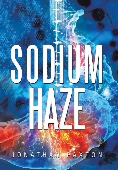 Knjiga Sodium Haze Jonathan Paxton