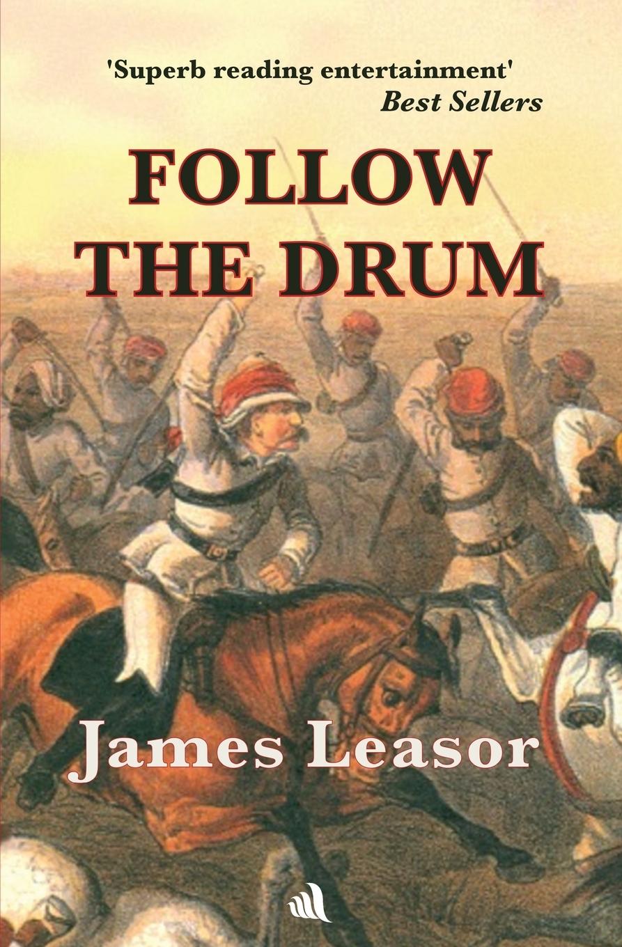 Knjiga Follow the Drum James Leasor