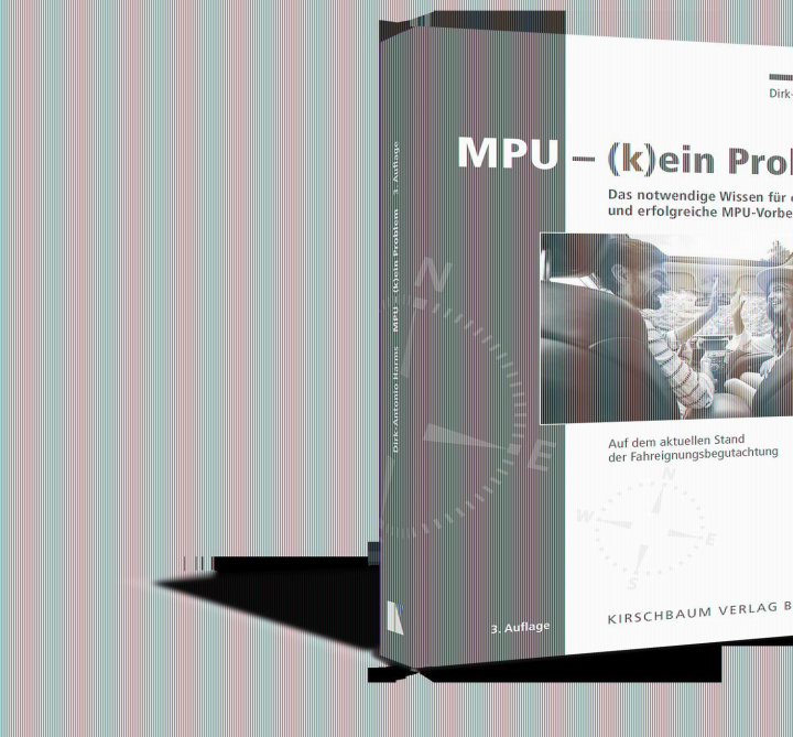 Knjiga MPU (k)ein Problem Dirk-Antonio Harms