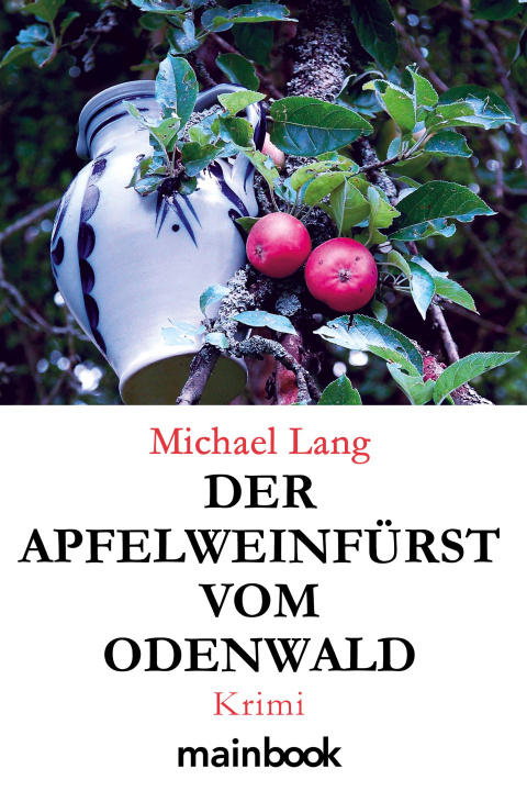 Kniha Der Apfelweinfürst vom Odenwald 