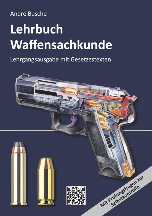 Книга Lehrbuch Waffensachkunde - Lehrgangsausgabe mit Gesetzestexten 