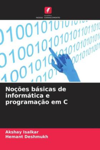 Kniha Noç?es básicas de informática e programaç?o em C Hemant Deshmukh