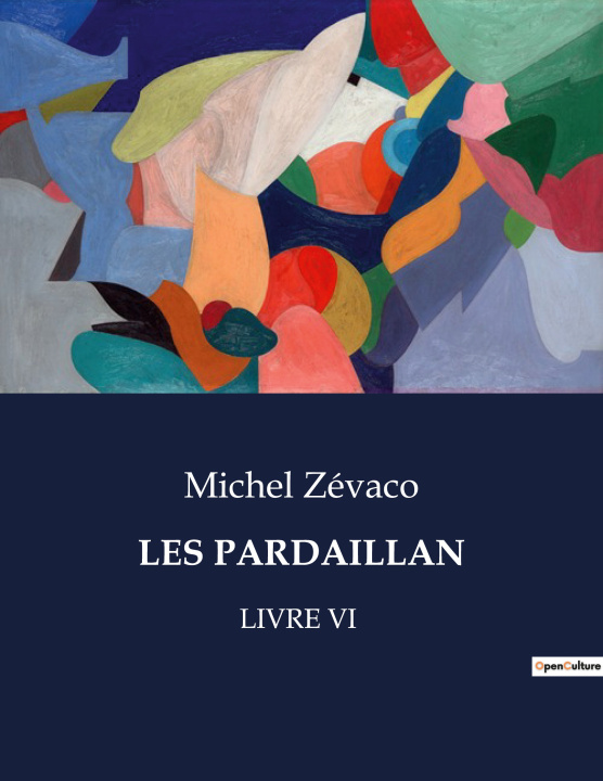 Book LES PARDAILLAN Zévaco