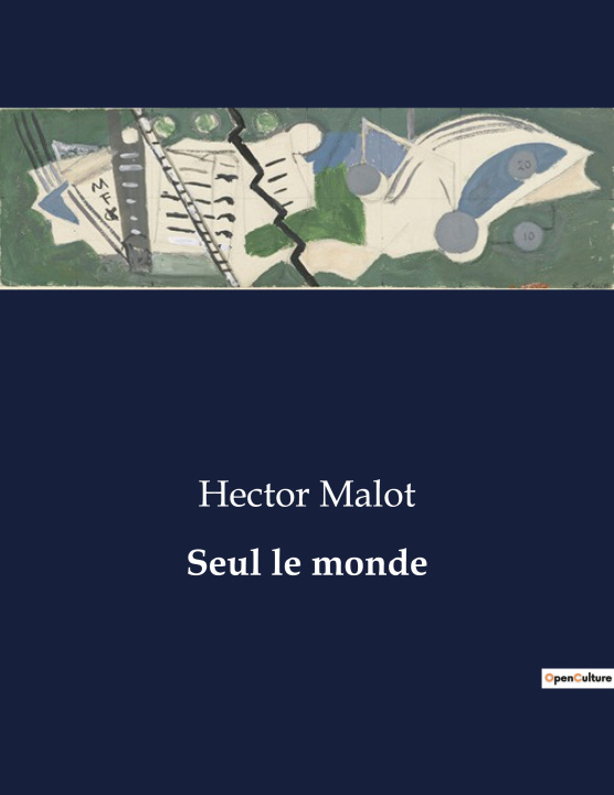 Buch Seul le monde Malot