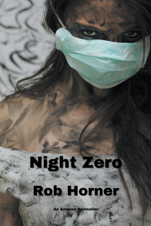 Knjiga Night Zero Rob Horner