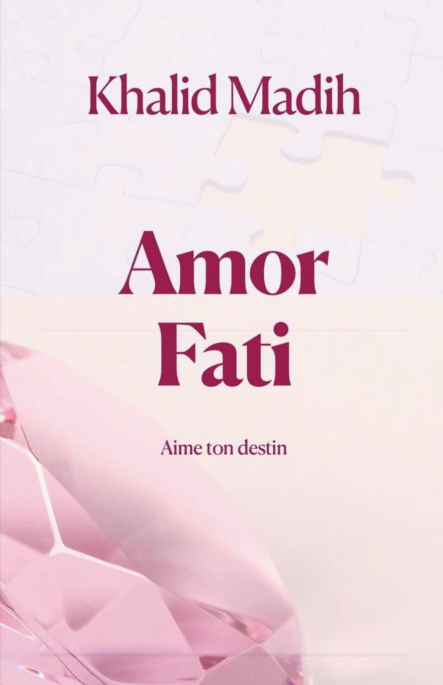 Knjiga Amor Fati - Aime ton destin 