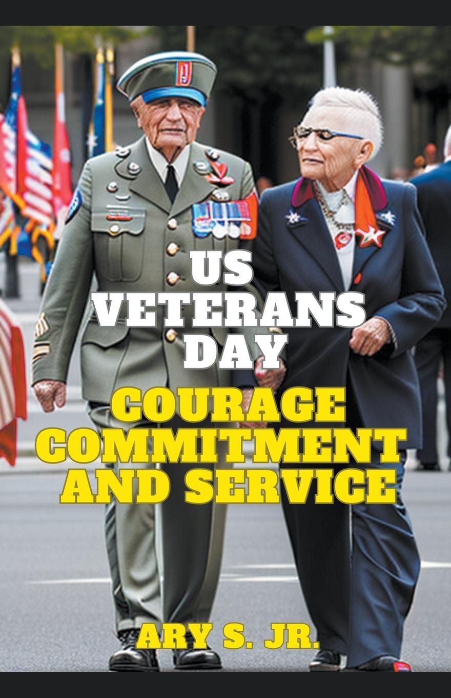 Knjiga US Veterans Day Ary Jr. S.