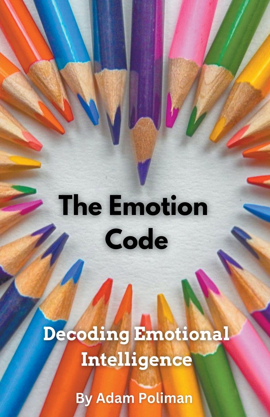 Knjiga The Emotion Code Adam Poliman