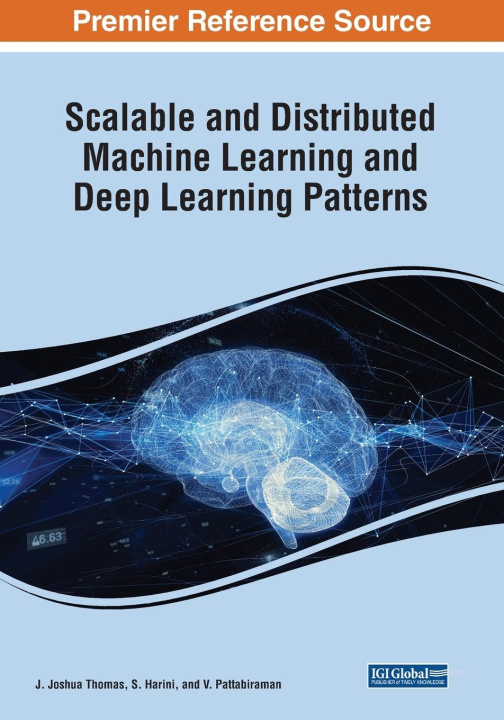 Boek Scalable and Distributed Machine Learning and Deep Learning Patterns V. Pattabiraman