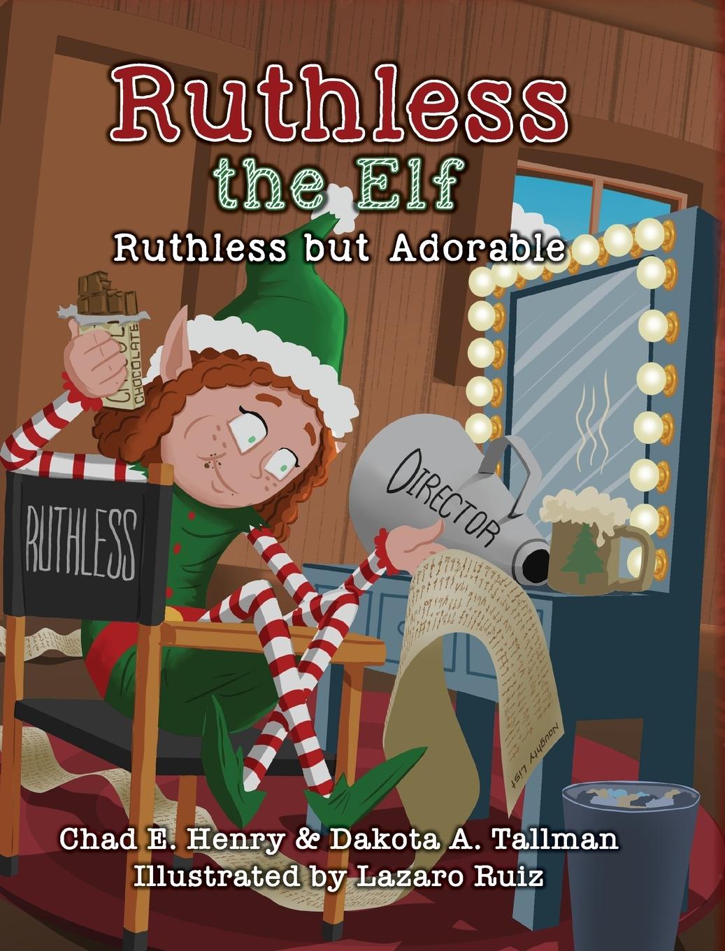 Knjiga Ruthless the Elf Dakota A. Tallman
