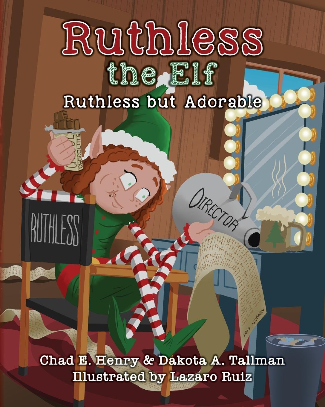 Knjiga Ruthless the Elf Dakota A. Tallman