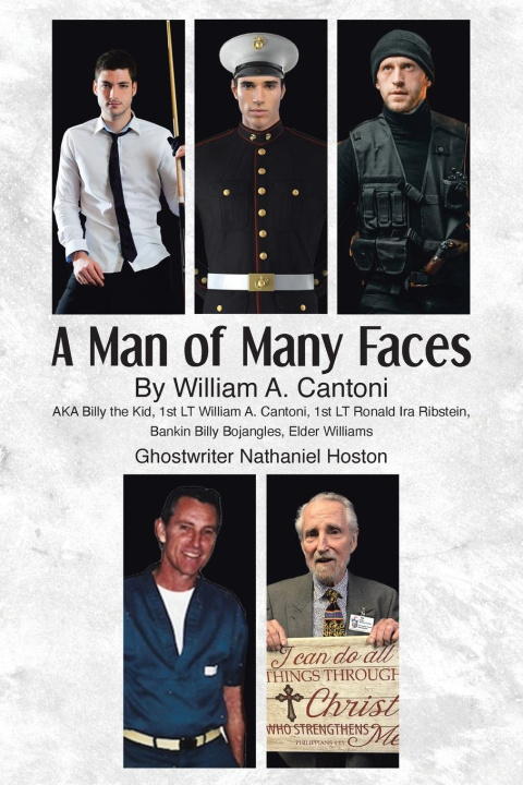 Knjiga A Man of Many Faces William A. Cantoni