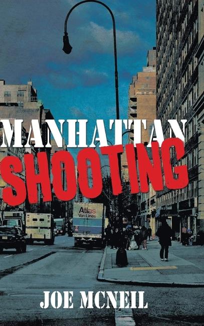 Boek Manhattan Shooting Joe McNeil