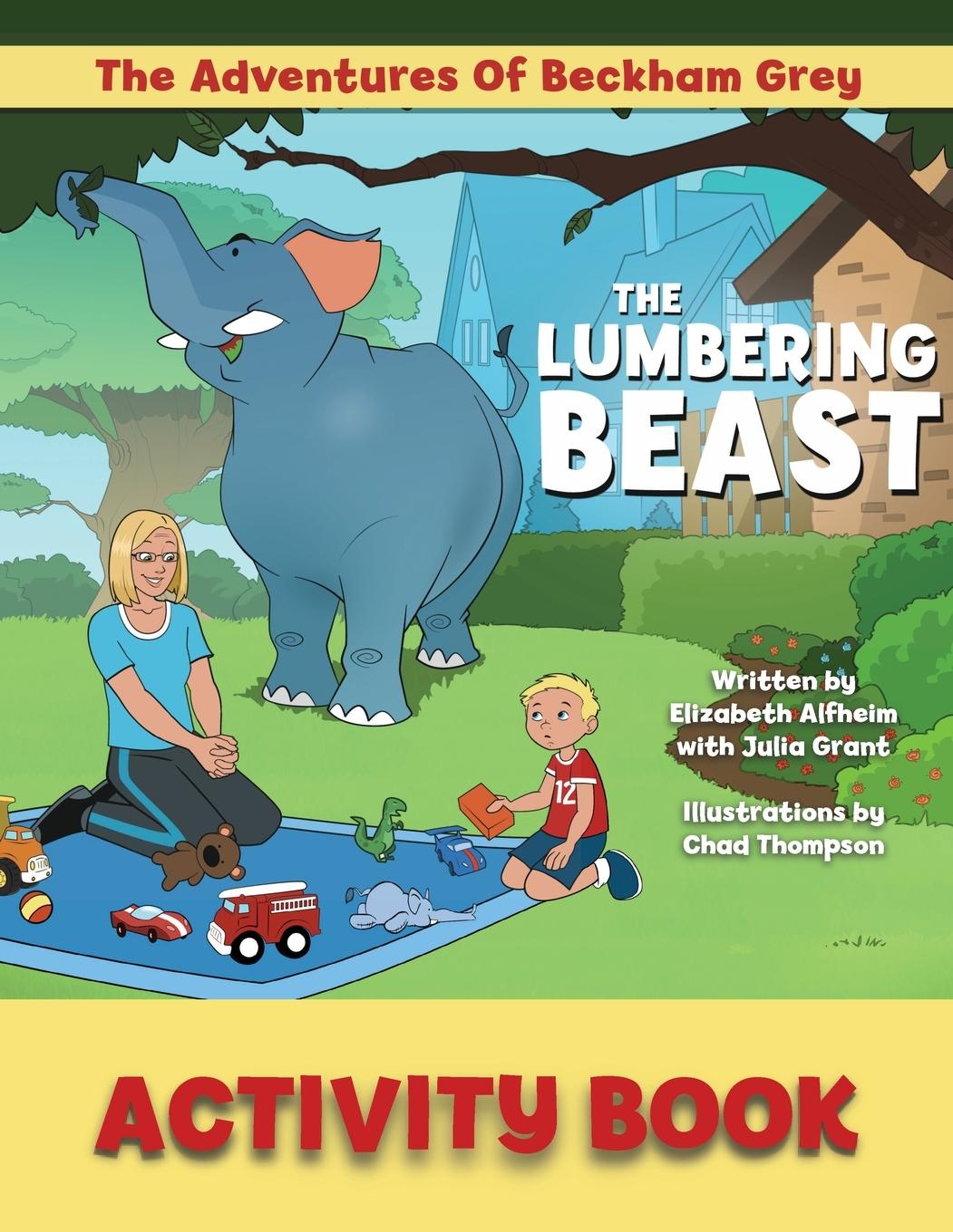 Knjiga The Lumbering Beast Activity Book Julia Grant