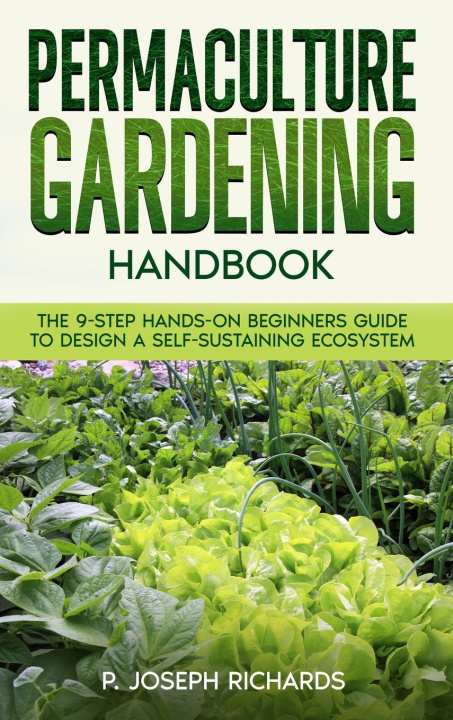 Kniha Permaculture Gardening Handbook 