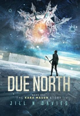Knjiga Due North Jill N Davies