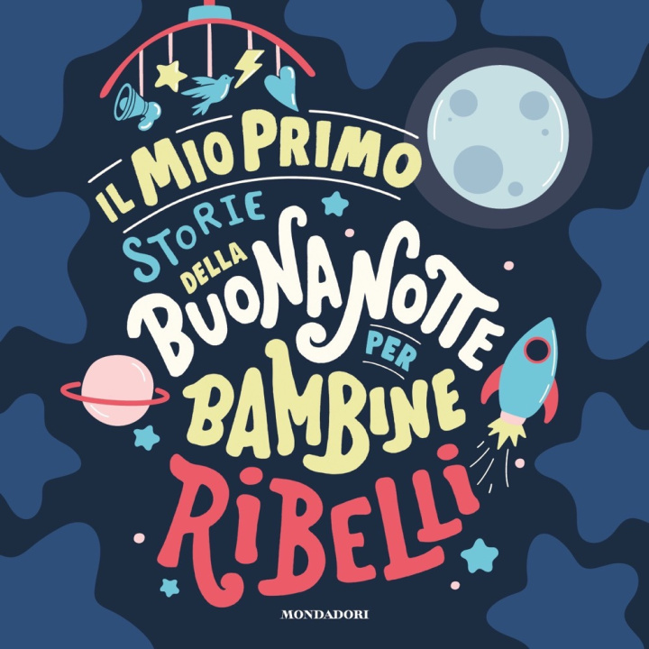 Książka mio primo Storie della buonanotte per bambine ribelli 